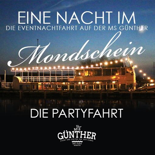 Eine Nacht im Mondschein \u2013 Partyfahrt