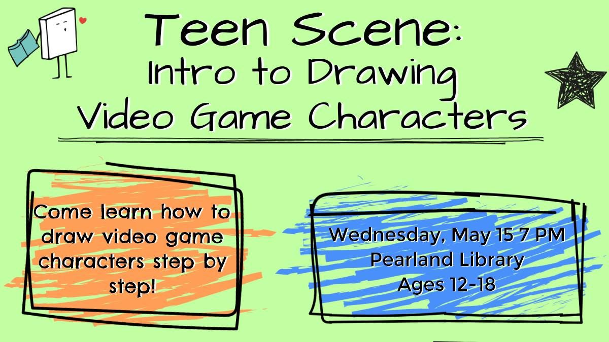 Teen Scene: Drawing Video Game Characters