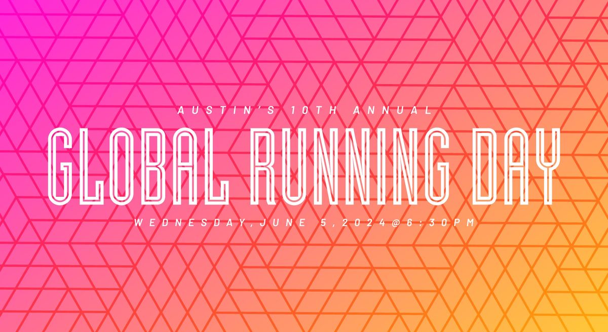 Austin's Global Running Day 5K & 10K