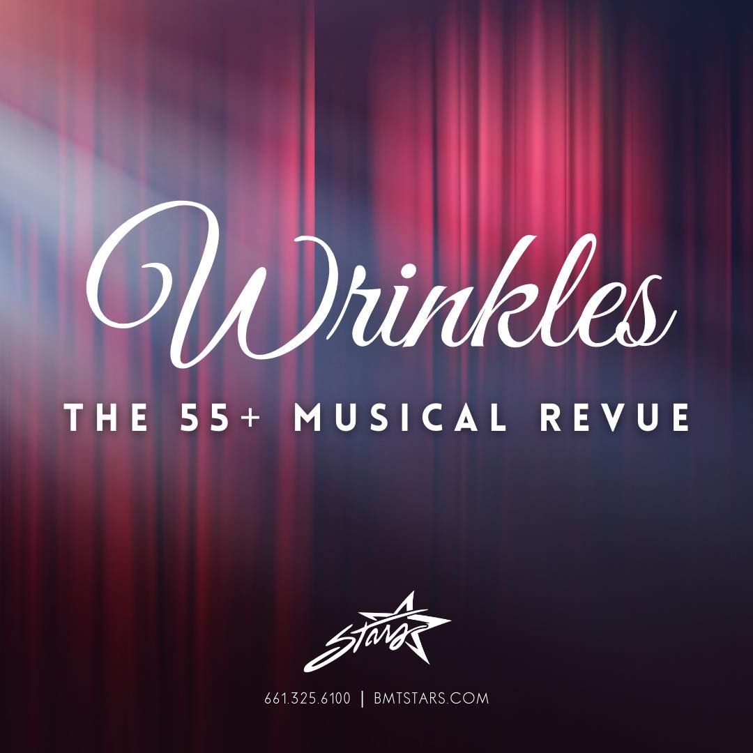 Wrinkles: The 55+ Musical Revue