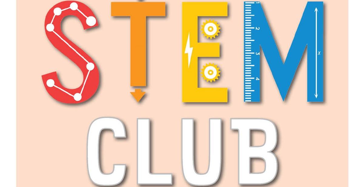 S.T.E.M. Club