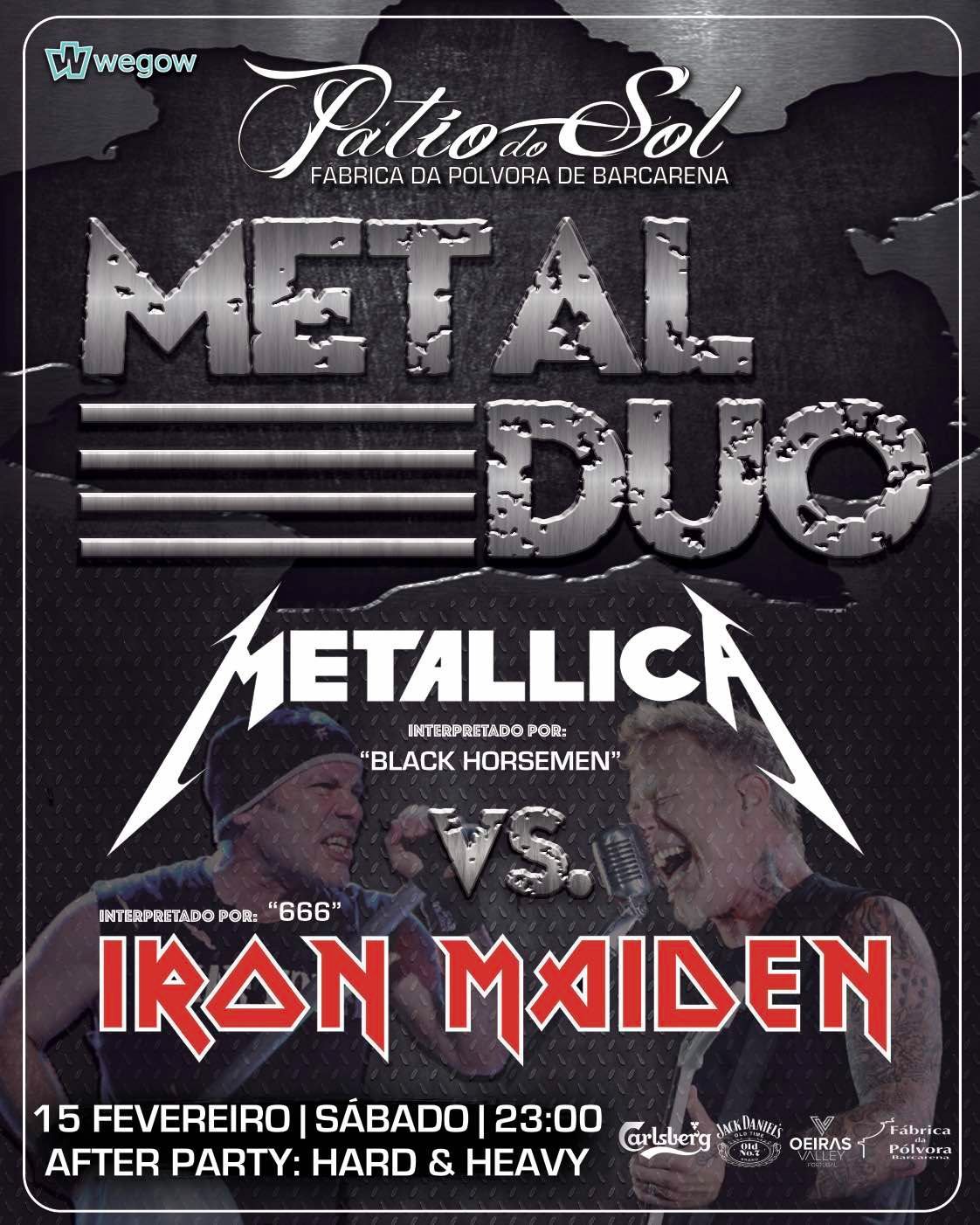 METAL DUO - Metallica Vs. Iron Maiden (Oeiras - Lisboa)