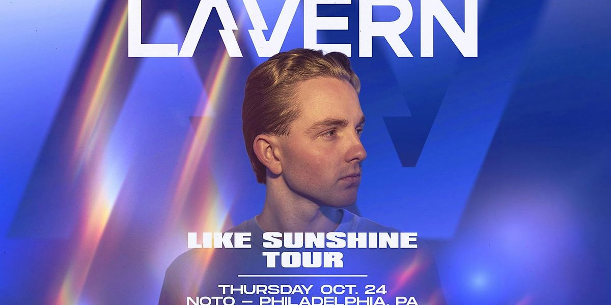 Lavern @ Noto Philly October 24