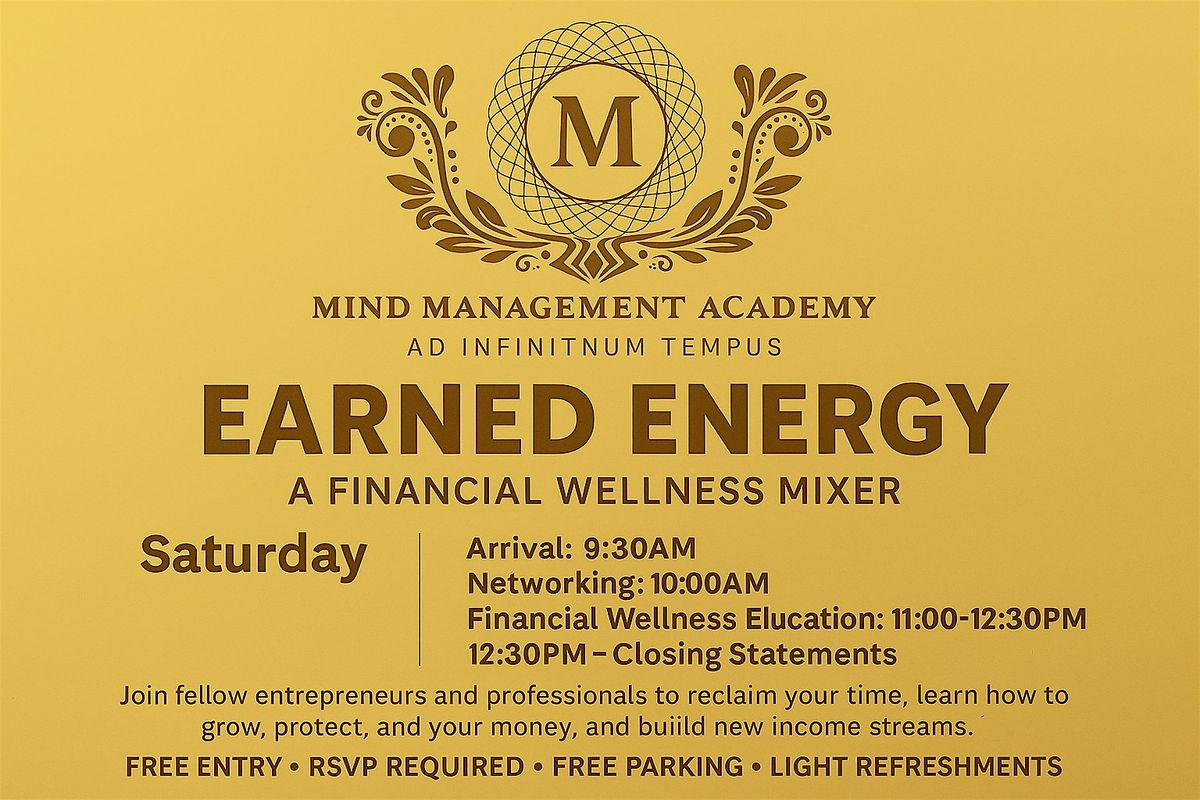 Mind Management Academy Presents: Earned Inner-G
