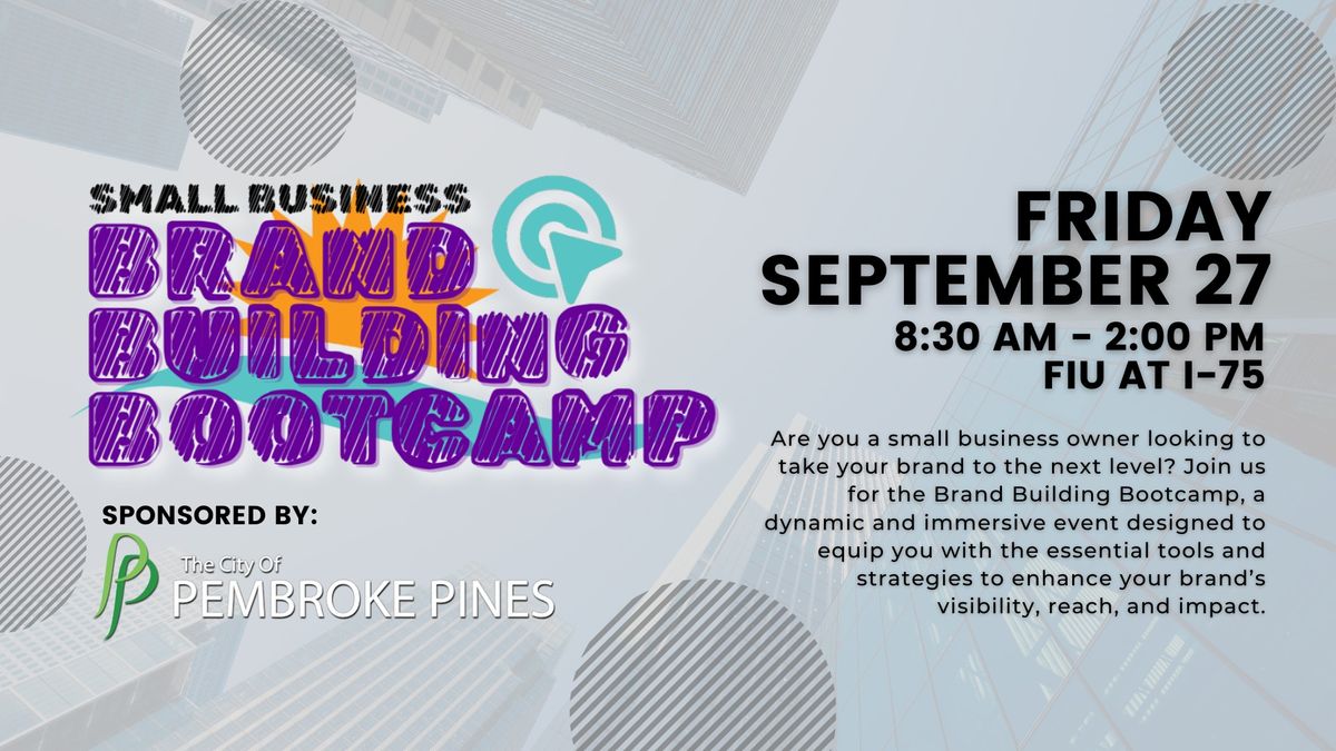 Brand Building Bootcamp