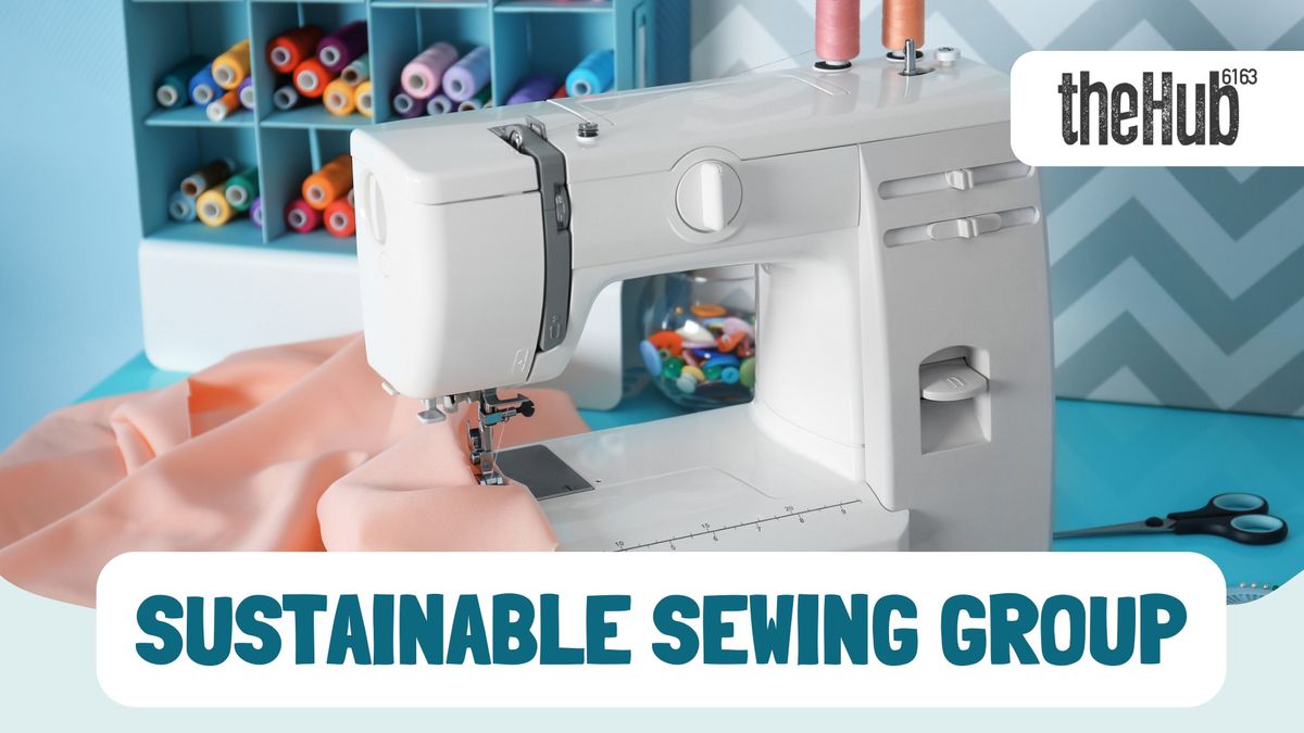 Hub Weekly Sustainable Sewing Group