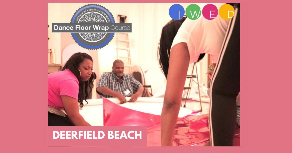 Dance Floor Wrap Class - Deerfield Beach, FL