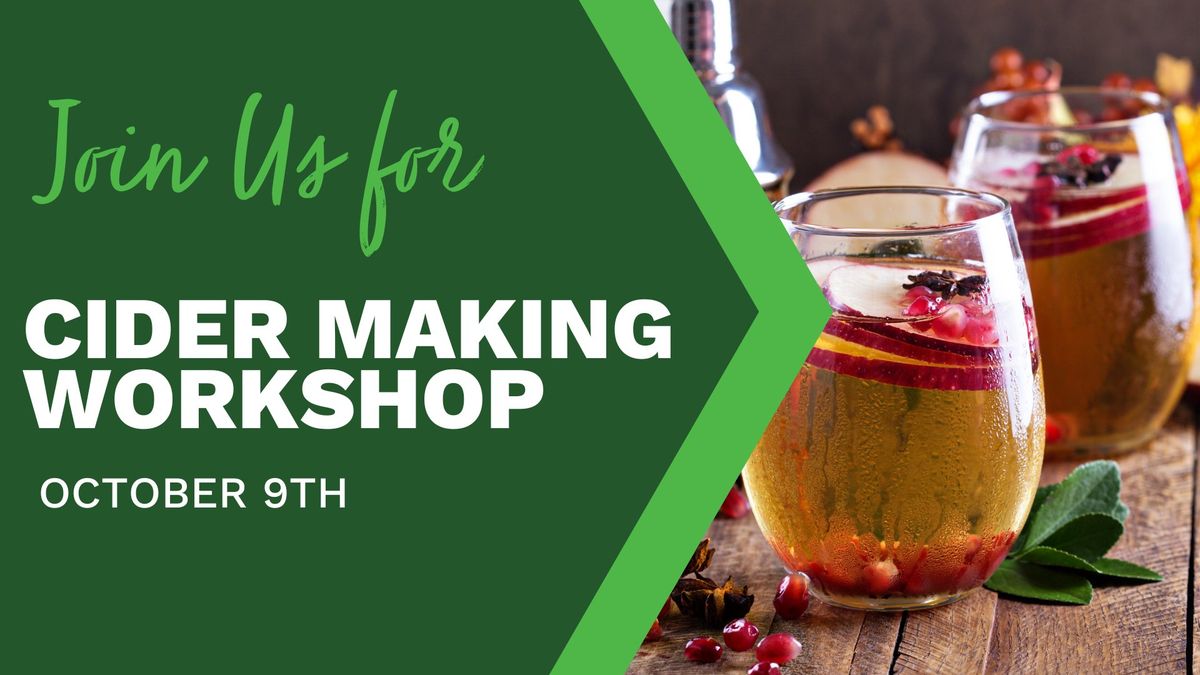 Cider Making Workshop