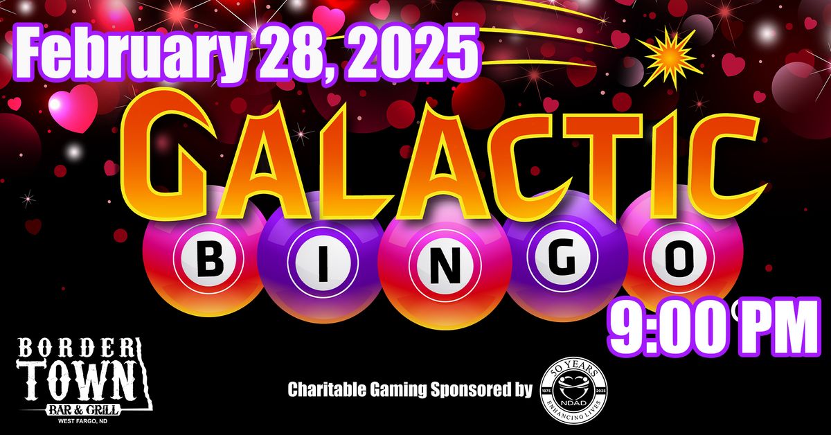 February Galactic Bingo @ BorderTown