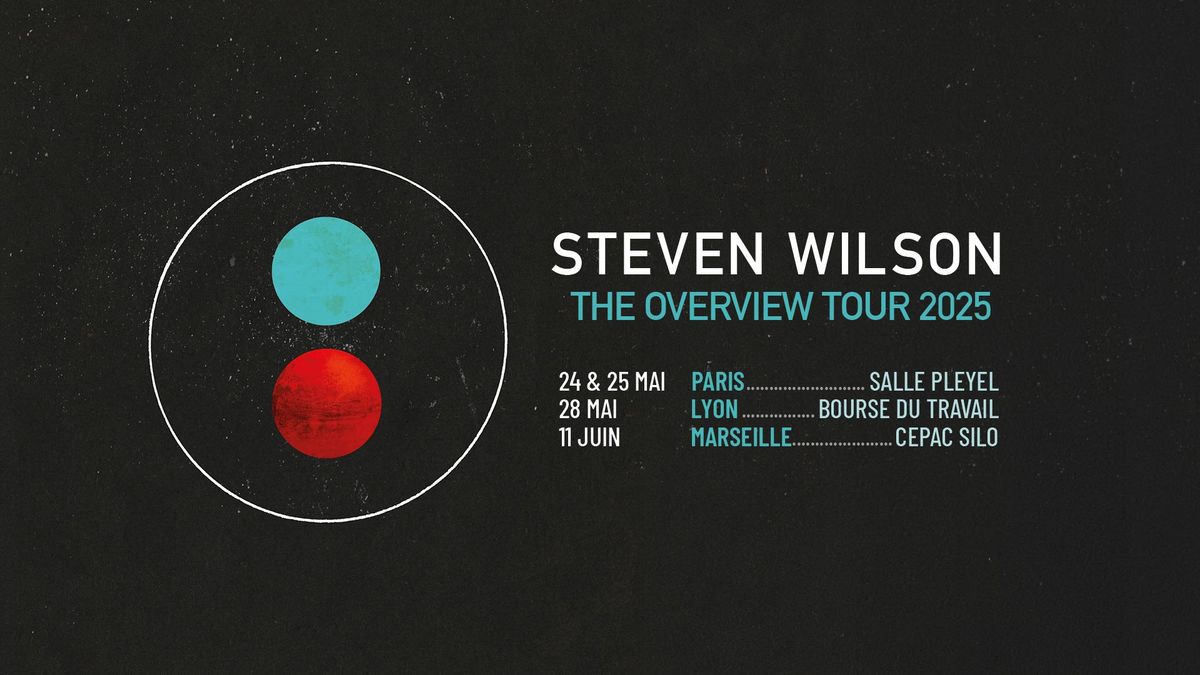 Steven Wilson \u2022 Marseille - Cepac Silo