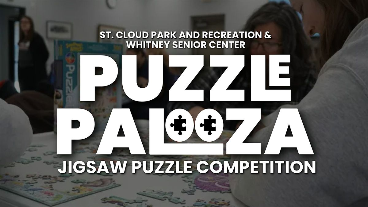 Puzzle Palooza - Jigsaw Puzzle Competition (Spring Break)