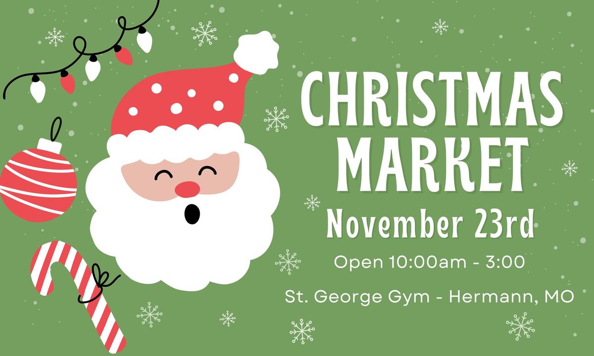 3rd Annual Christmas Market 