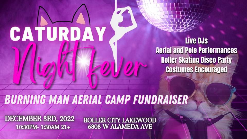 "Caturday Night Fever": A Roller Skating Fundraiser for Burning Man 2023