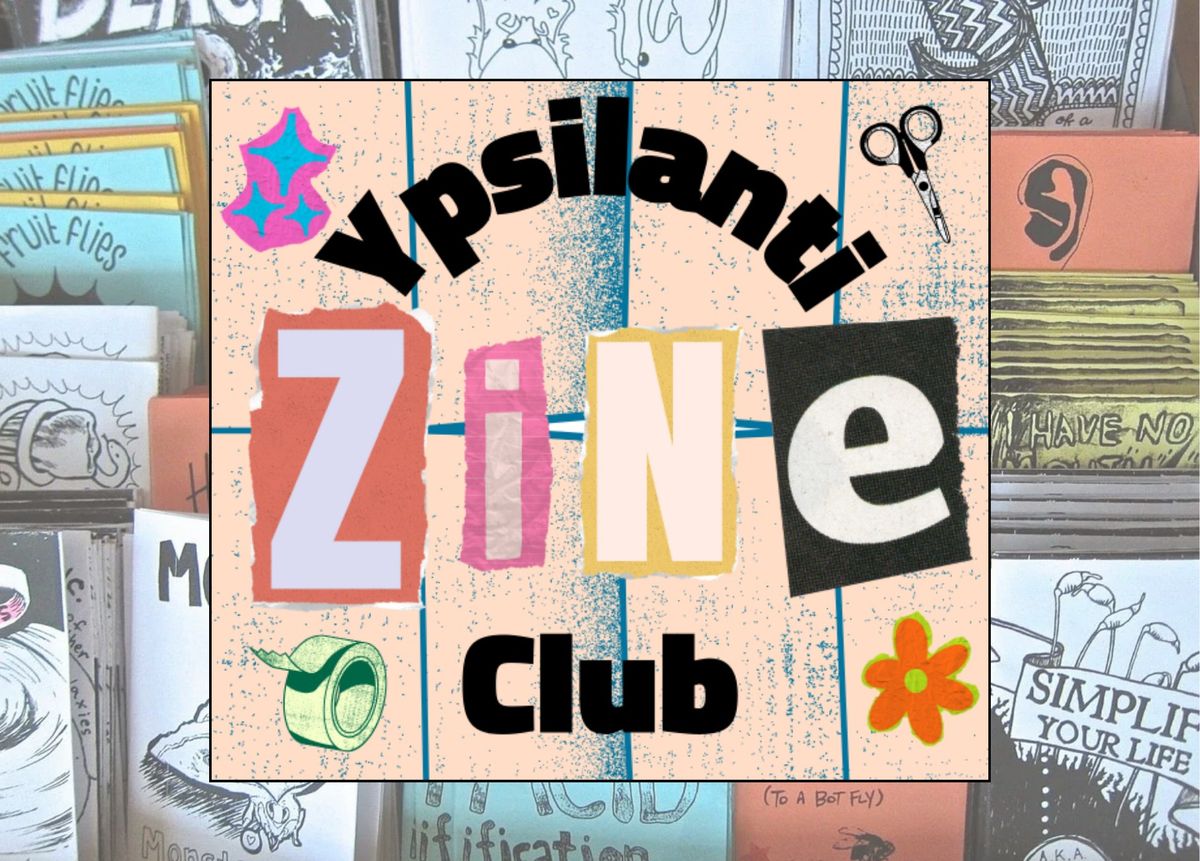 Ypsilanti Zine Club