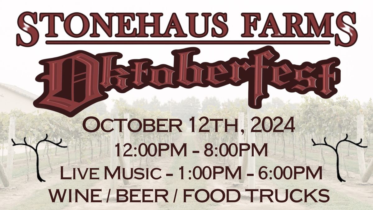 Stonehaus Farms Winery - Annual Oktoberfest