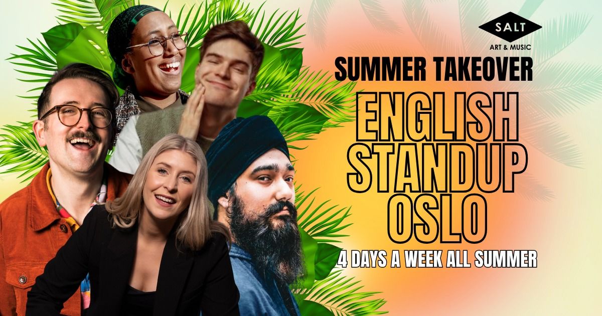 English Standup Oslo - Summer Takeover \u2600\ufe0f Week 3