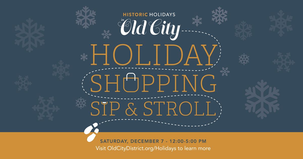 Holiday Shopping Sip & Stroll