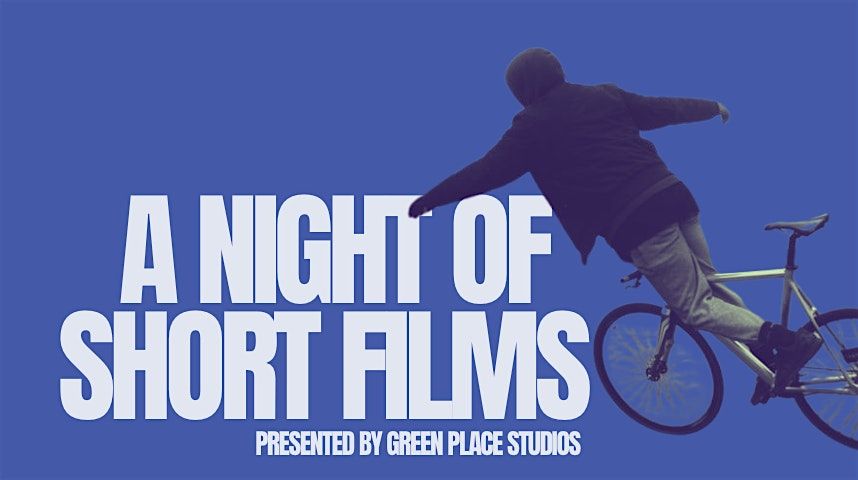 A Night Of Short Films