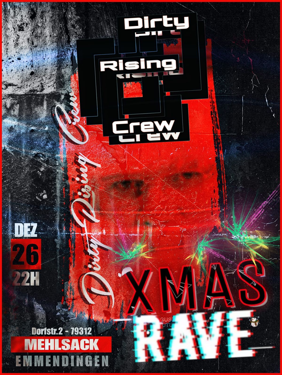 Dirty Rising Crew - X-MAS\ud83c\udf32 Rave