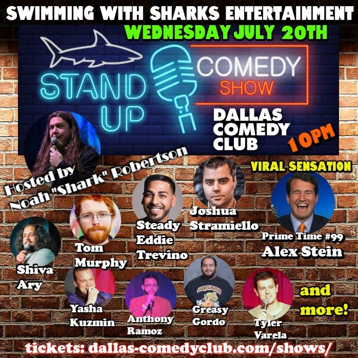 Swimming with Sharks Comedy Showcase @ Dallas Comedy Club - Wed. July 20th
