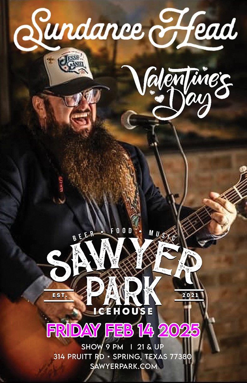 Sundance Head: Free Show on Valentine's Day!