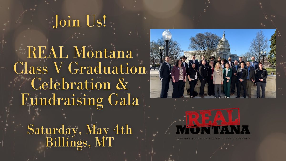 REAL Montana Class V Graduation & Fundraising Gala