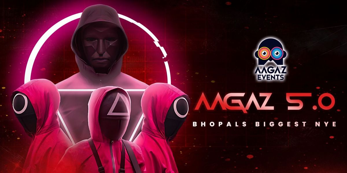 AAGAZ 5.0 - Bhopal's Biggest Open-Air NYE Party