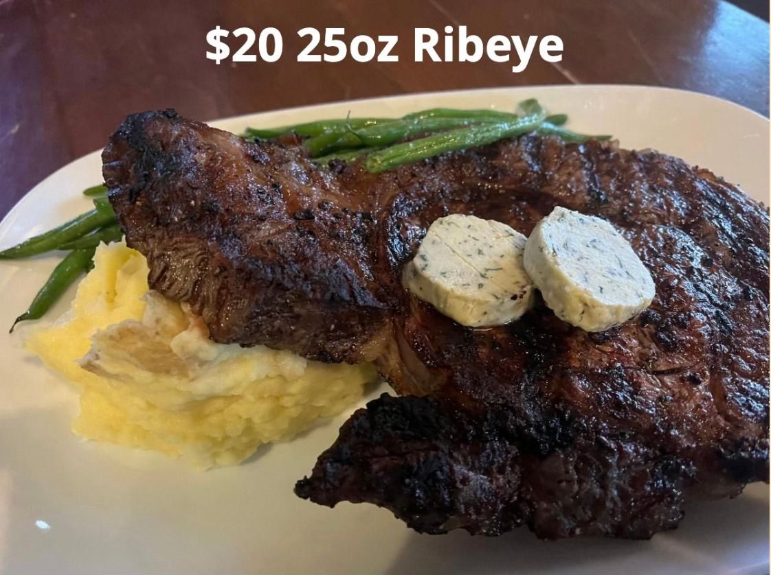 $20 Ribeye Special every Saturday