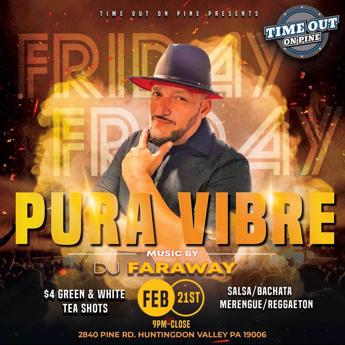 Pura Vibra (Friday Night Latin Party)