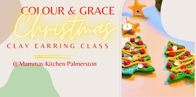 Christmas Clay Earring Workshop @Mammas Kitchen Palmerston