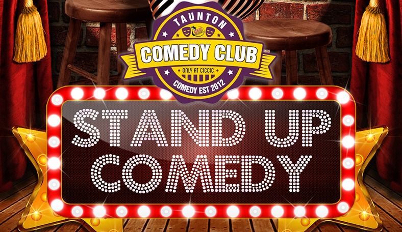 Taunton Comedy Club \u2013 Stand-up Comedy Night \u2013 Sat 8th Jun