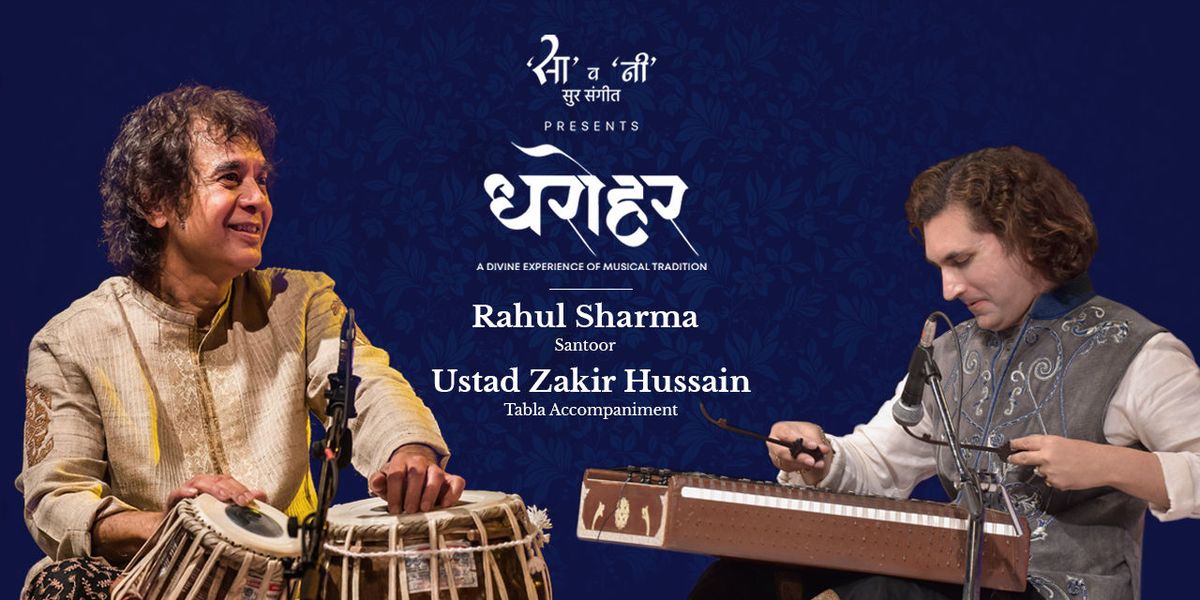 Dharohar - A Divine Experience of Music