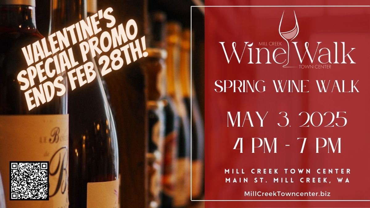 Mill Creek Town Center Spring Wine Walk!