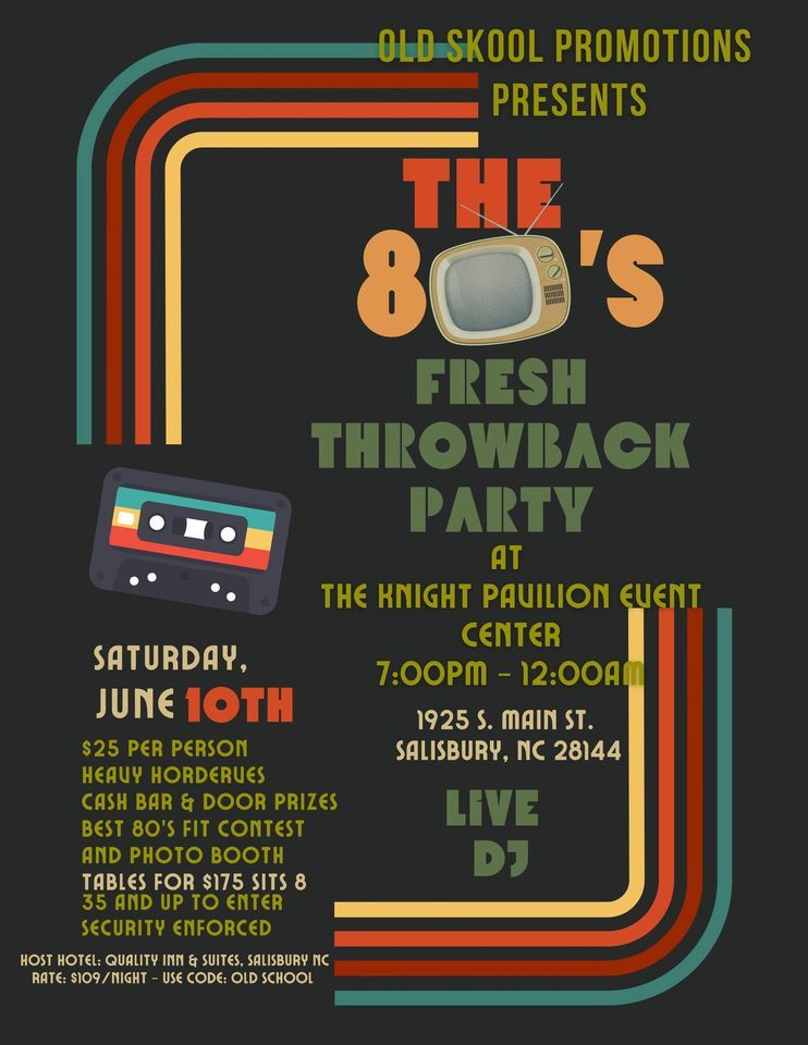 THE 80'S FRESH THROWBACK PARTY
