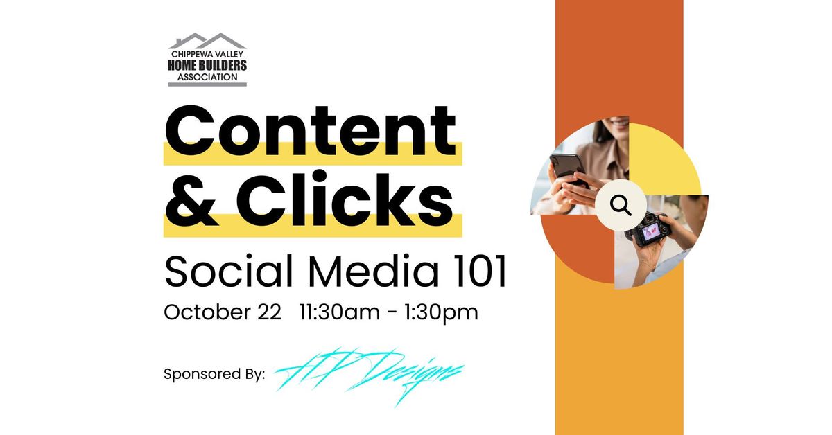 Content & Clicks: Social Media 101