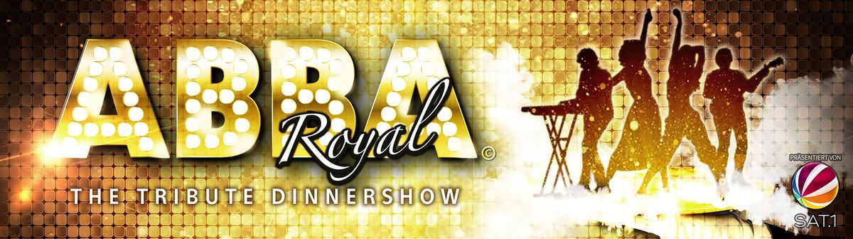 ABBA Royal: The Tribute Dinnershow