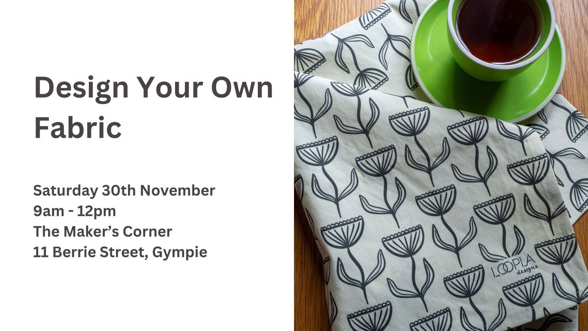 Design Your Own Fabric