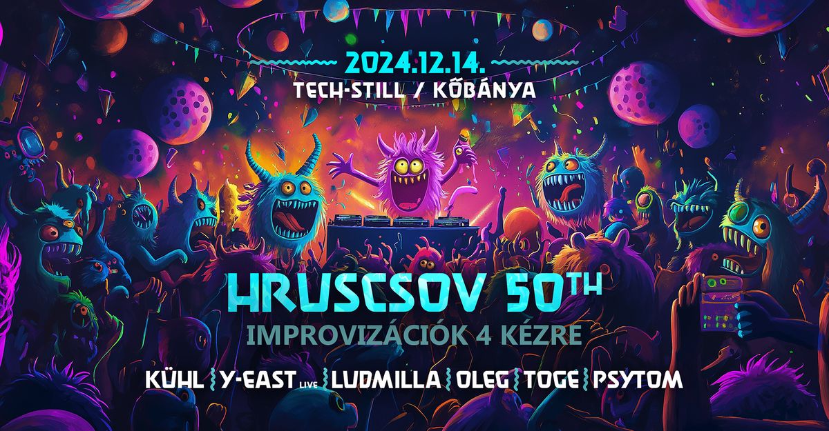 Hruscsov 50th \/Improviz\u00e1ci\u00f3k 4 k\u00e9zre\/