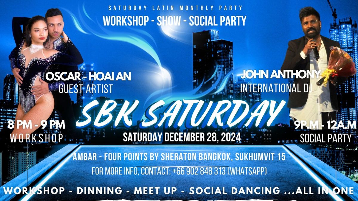 \ud83d\udc83 SBK SATURDAY - BLS Monthly Party - December 28