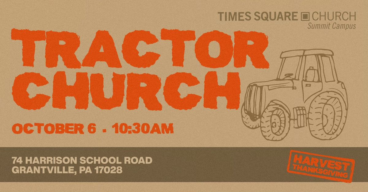 Tractor Church - Harvest Thanksgiving