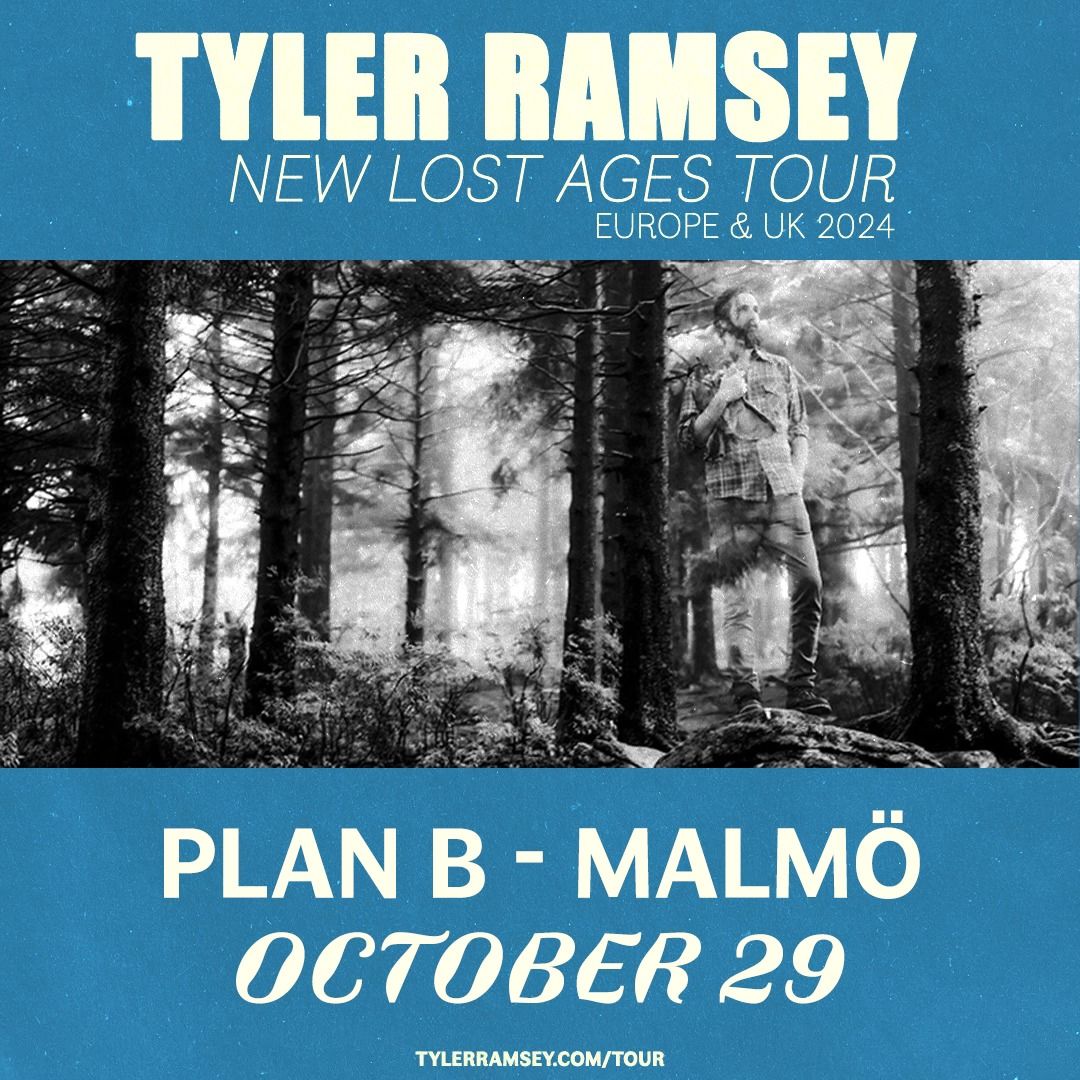 Tyler Ramsey (US) \/\/ Live at Plan B \u2013 Malm\u00f6