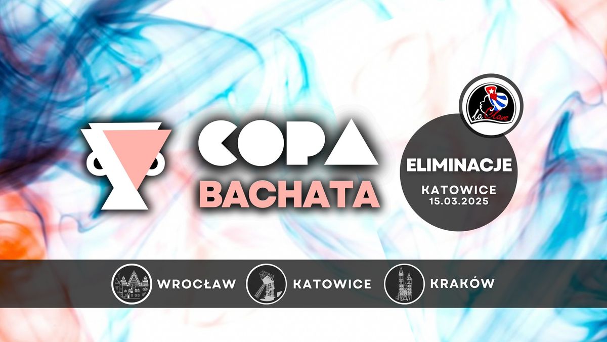 COPA BACHATA 2025 | Eliminacje Katowice (La Clave)