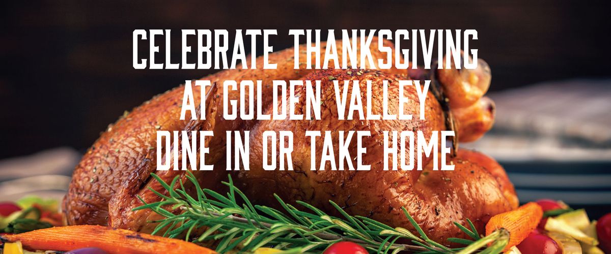 Thanksgiving 2024 - Dine In or Take Home