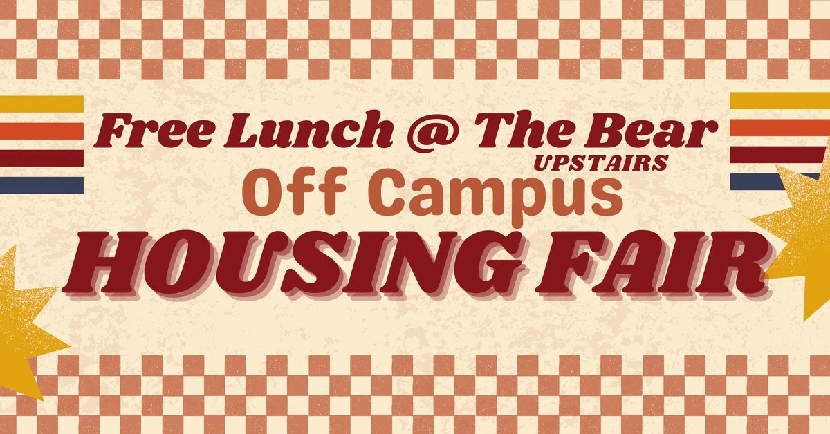 Free Lunch @ the Bear - Off Campus Housing Fair