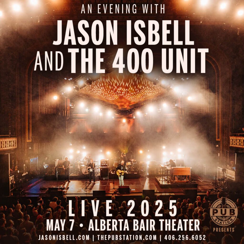 Jason Isbell and the 400 Unit at Alberta Bair Theater