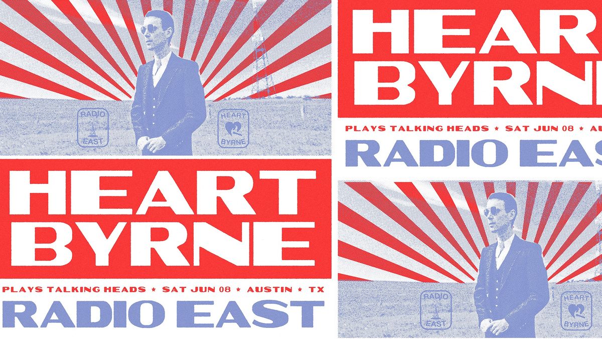 Heartbyrne at Radio\/East