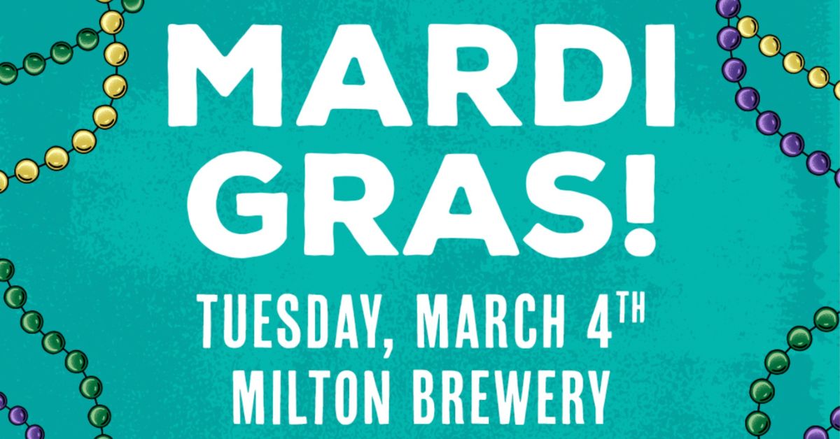 Mardi Gras in Milton!