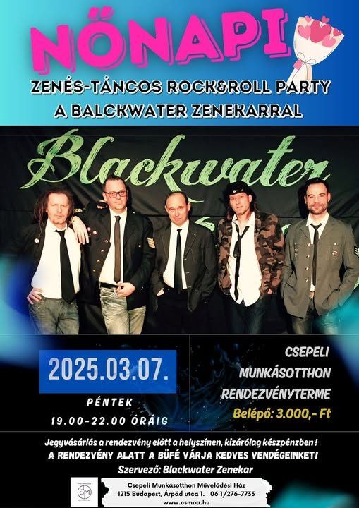 BLACKWATER Csepelen M\u00e1rc. 7-\u00e9n, p\u00e9nteken! :)