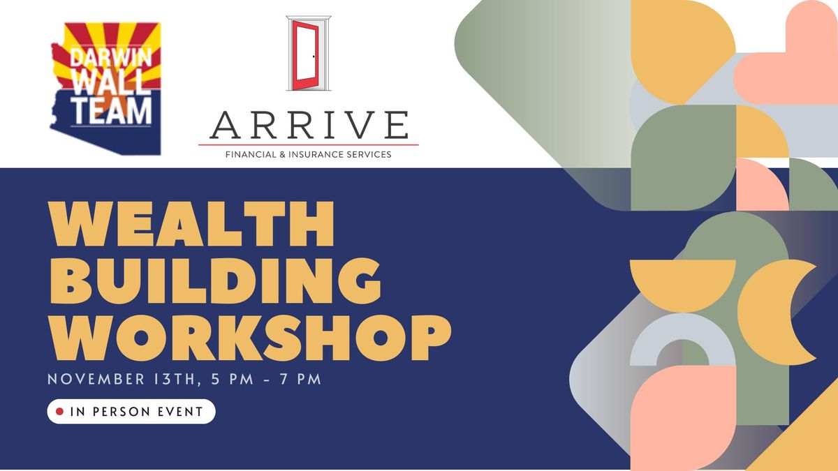 Darwin Wall Team - Wealth Building Workshop