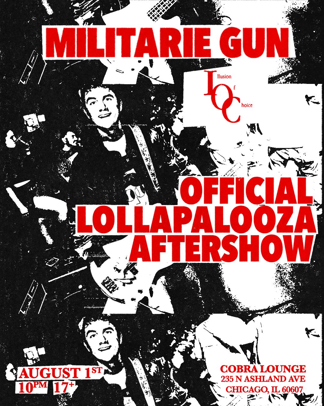 Militarie Gun \/ Illusion Of Choice Official Lollapalooza Aftershow @ Cobra Lounge